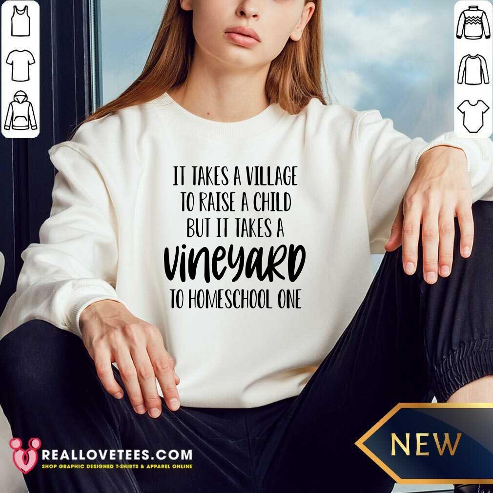 It Takes A Village To Raise A Child Shirt - Image 5