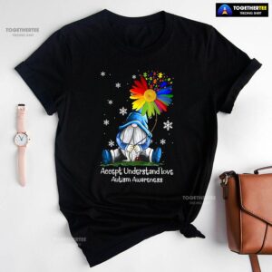 Accept Understand Love Autism Awareness Dwarf Flower T-Shirt