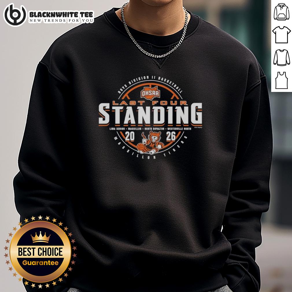 Original Massillon Tigers 2026 OHSAA Boys Basketball Division 2 Last Four Standing T-Shirt - Image 5
