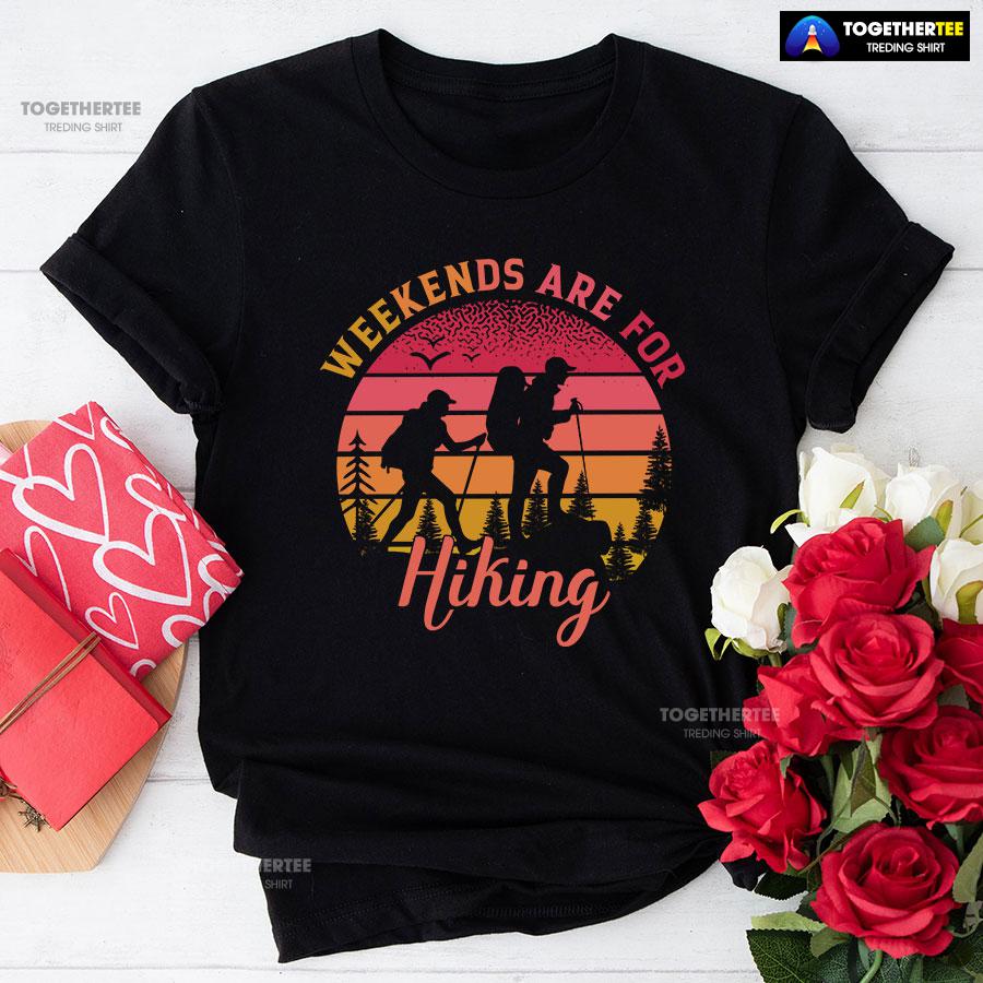 Weekends Are For Hiking Vintage T-Shirt