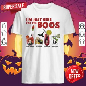 I’m Just Here For The Boos Winifred Sanderson Sarah Sanderson Mary Sanderson Morticia Addams Halloween Shirt