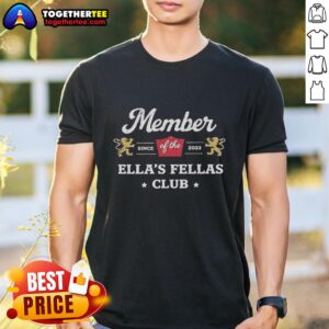Good Member Of The Ella's Fellas Club Since 2023 Vintage T-Shirt
