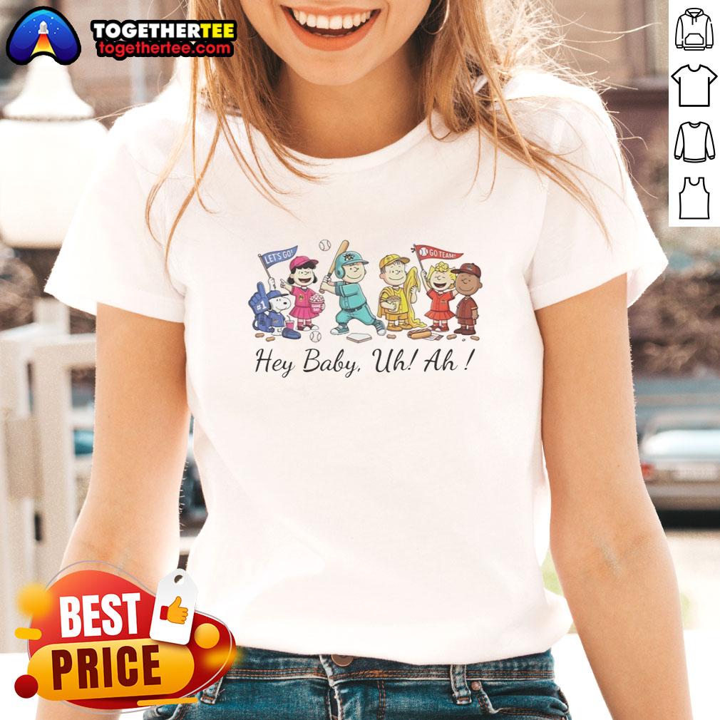 Awesome Snoopy Peanuts And Friends Hey Baby Uh Ah T-Shirt - Image 3