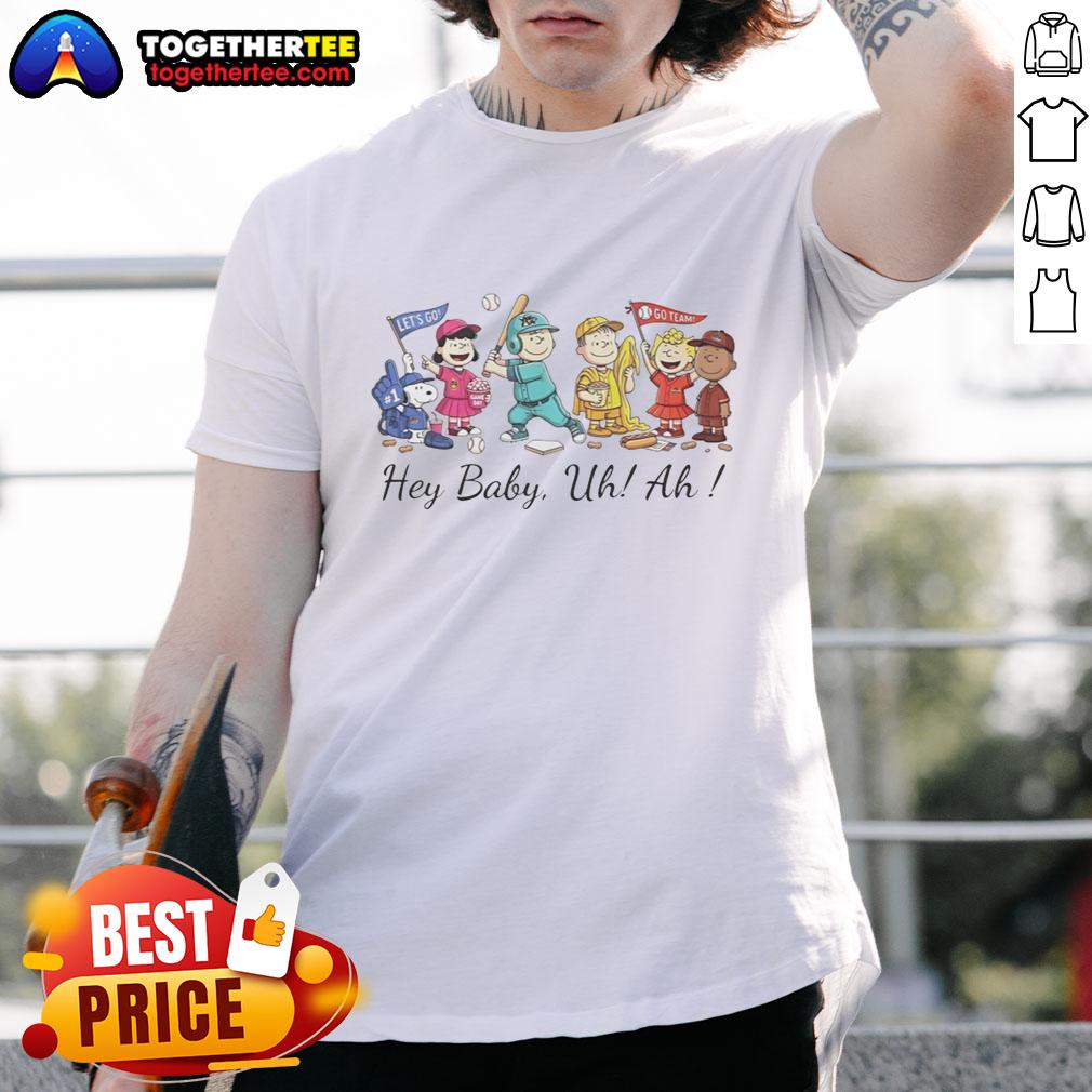 Awesome Snoopy Peanuts And Friends Hey Baby Uh Ah T-Shirt