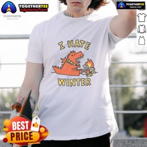 Official I Hate Winter Hostila Winter T-Shirt