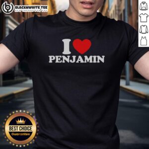 Pretty I Love Penjamin T-Shirt