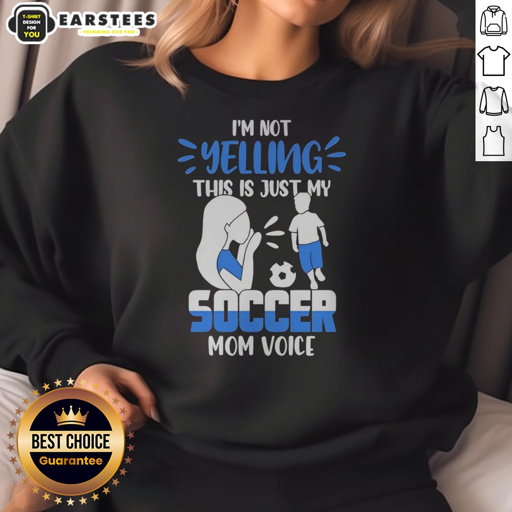 Official I'M Not Yelling This Is Just My Soccer Mom Voice Shirt - Image 4