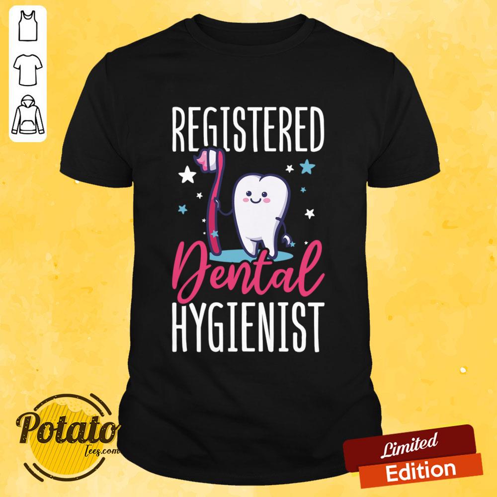 Registered Dental Hygienist Shirt