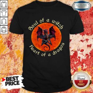 Top Soul Of A Witch Heart Of A Dragon Shirt