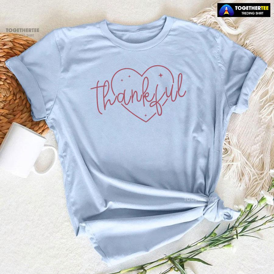Thankful Heart Happy Thanksgiving T-Shirt