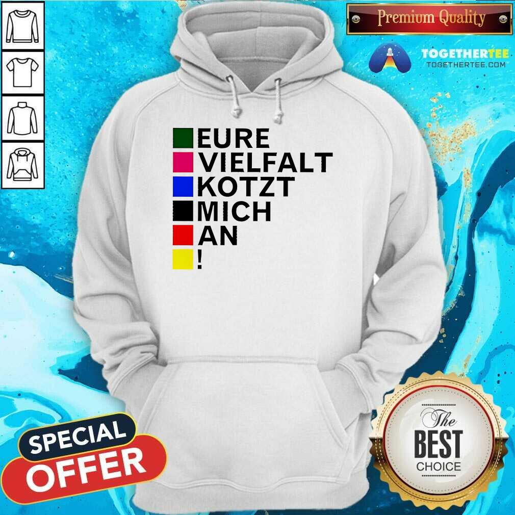 Top Tim Kellner Eure Vielfalt Kotzt Mich An T-Shirt - Image 5