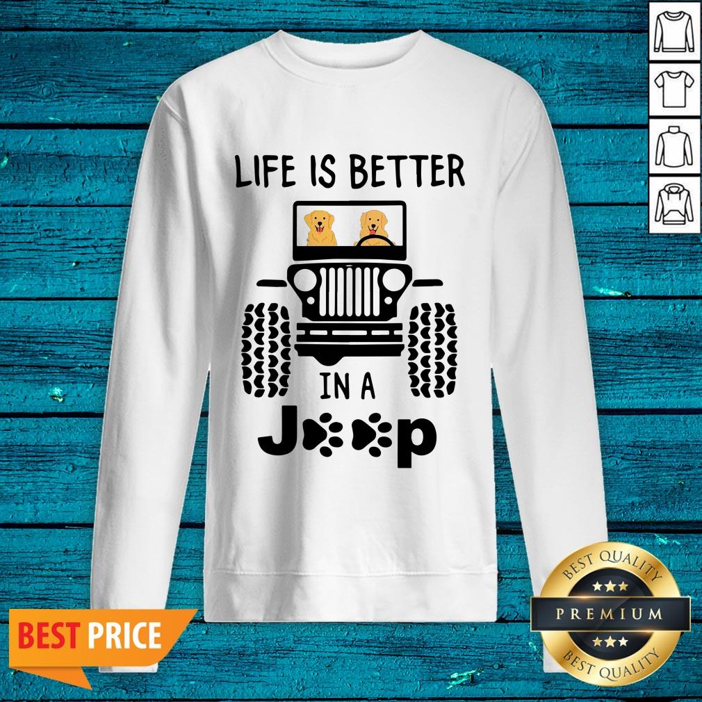 Top Life Is Better In A Jeep Shirt - Image 5
