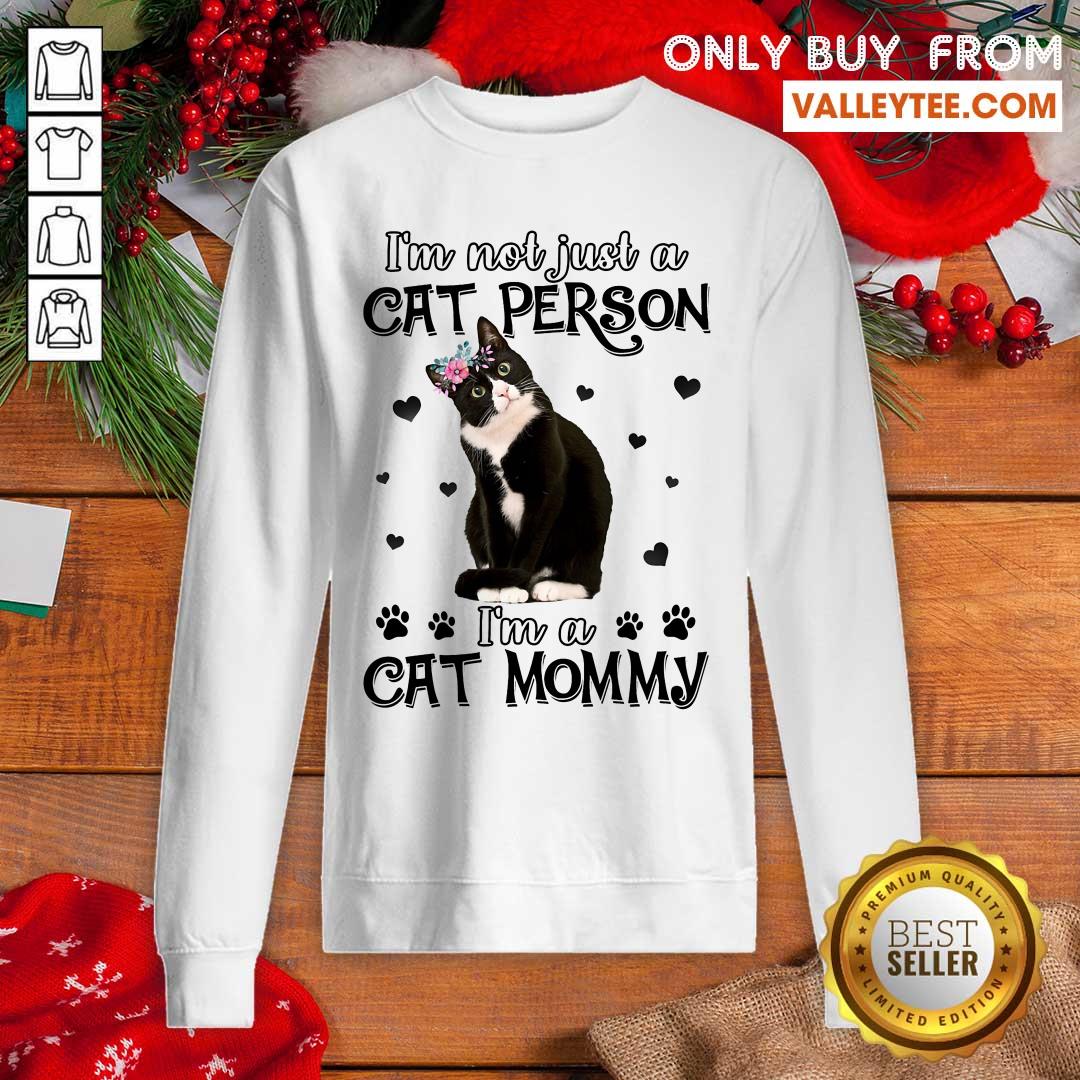 Tuxedo Cat Im Not Just A Cat Person Shirt - Image 5