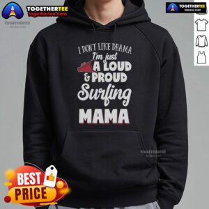 Alternative view of Top Surfing Mom Gift Loud And Proud Surfing Lover T-Shirt