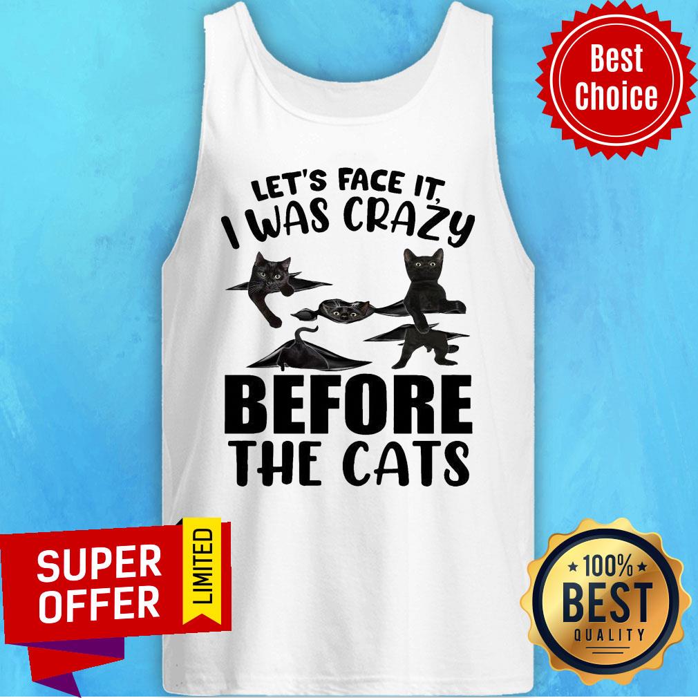Premium Let’s Face It I Was Crazy Before The Cats Shirt - Image 5