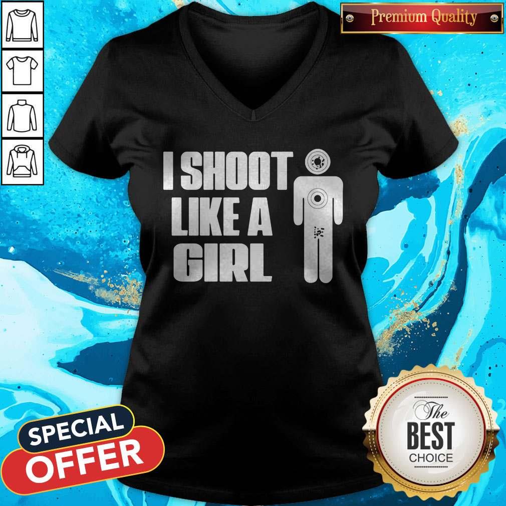 Funny I Shoot Like A Girl Shirt - Image 4