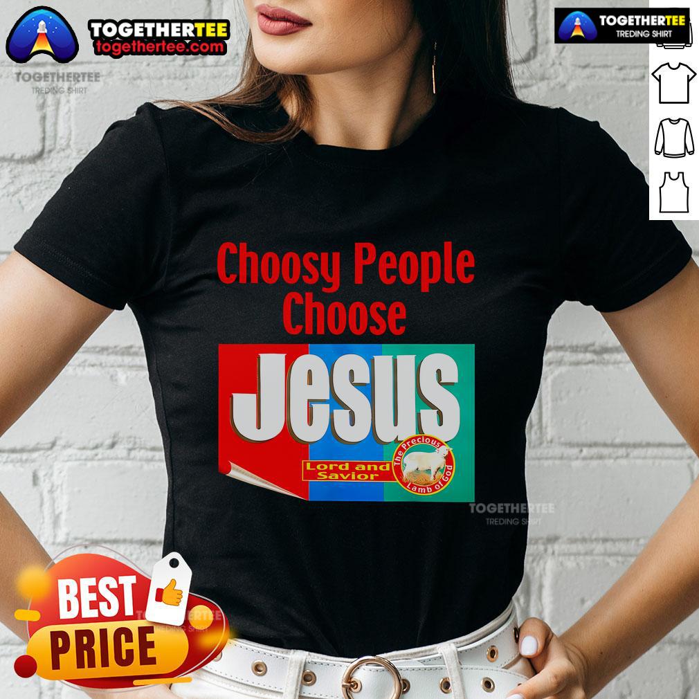Top Choosy People Choose Jesus Retro T-Shirt - Image 3