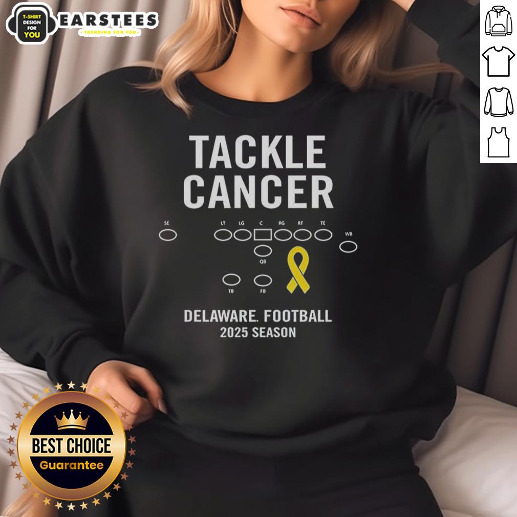 Good Tackle Cancer Delaware Football 2025 Season T-Shirt - Image 5
