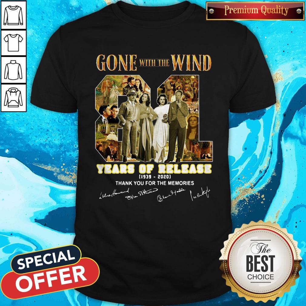 Premium Gone With The Wind 81 Years Of Release 1939 2020 Thank You For The Memories Signatures Shirt