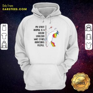 Alternative view of Happy My Spirit Animal Is A Drunk Unicorn Who Stabs Annoying People Shirt