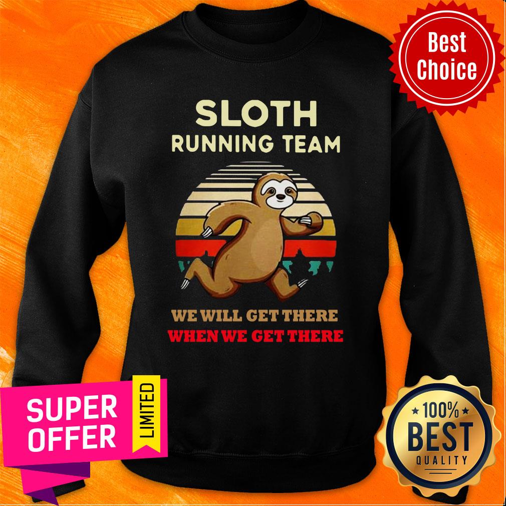 Sloth Running Team We Will Get There When We Get There Vintage Shirt - Image 4