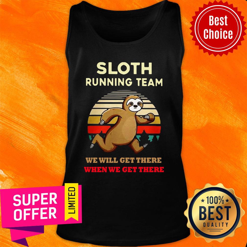 Sloth Running Team We Will Get There When We Get There Vintage Shirt - Image 3