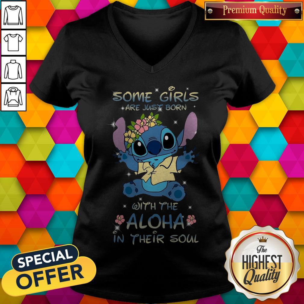 Stitch Some Girls Are Just Born With The Aloha In Their Soul Shirt - Image 3