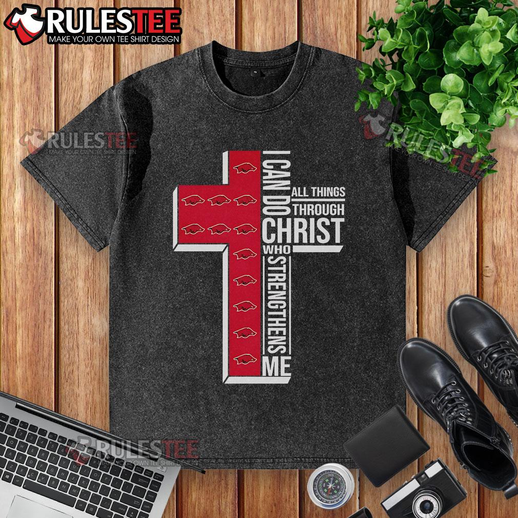 Awesome Arkansas Razorbacks I Can Do All Things Through Christ Who Strengthens Me T-Shirt - Image 6
