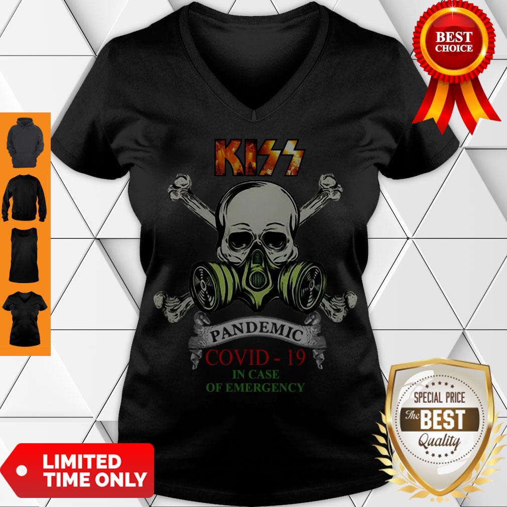 Premium Kiss 2020 Pandemic Covid-19 In Case Of Emergency Shirt - Image 2