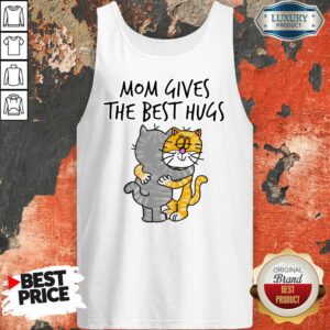 Alternative view of Mom Gives The Best Hugs Cat Shirt