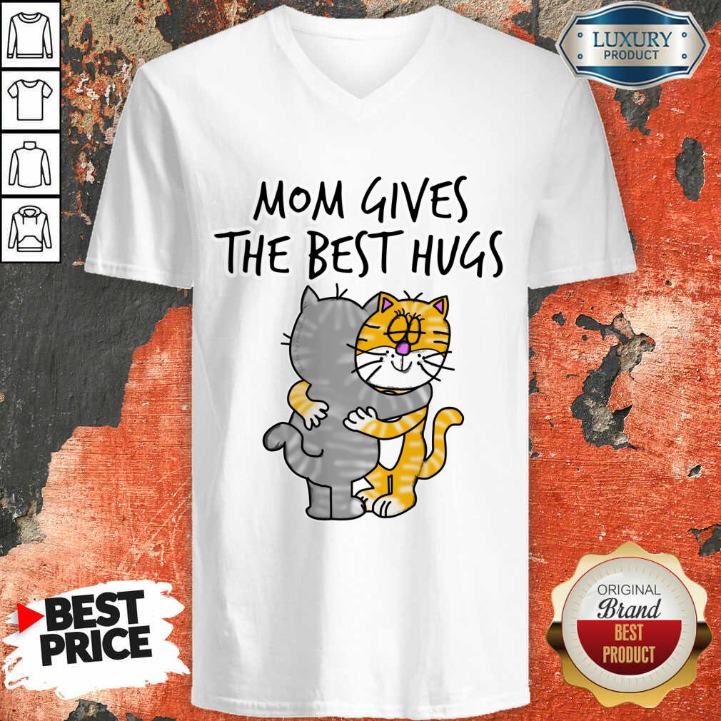 Mom Gives The Best Hugs Cat Shirt - Image 5