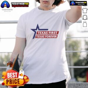 Pretty Texas First Texas Forever T-Shirt
