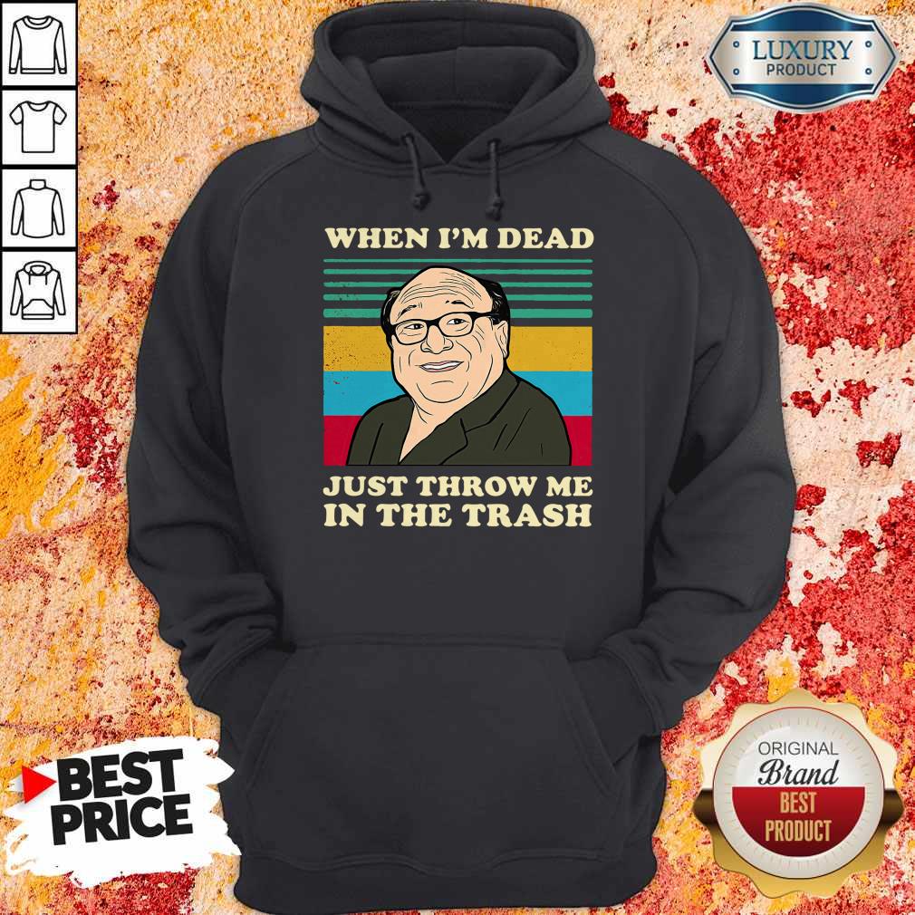 Official Frank Reynolds When I'm Dead Just Throw Me In The Trash Vintage Shirt - Image 2