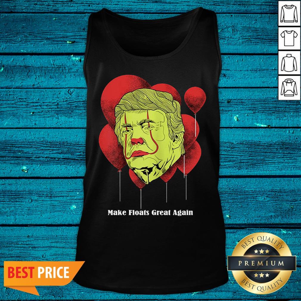 Pretty Make Floats Great Again Trump Shirt - Image 4