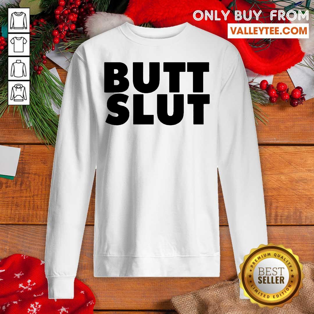 High Quality Butt Slut Shirt - Image 5