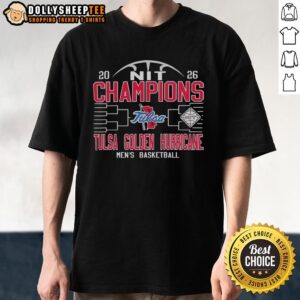 Official Tulsa Golden Hurricane Men's Basketball NIT Champions 2026 T-Shirt