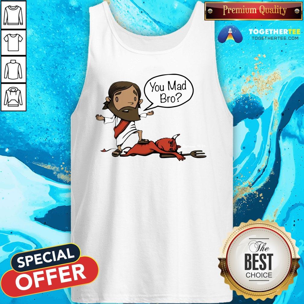 Awesome Jesus You Mad Bro 2020 Shirt - Image 3