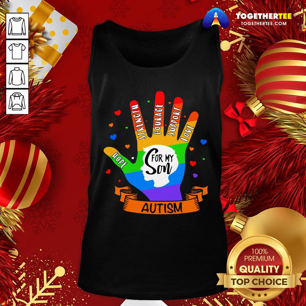 Great LGBT Hand Hope Strength Courage Support Love For My Son Autism Shirt - Image 3