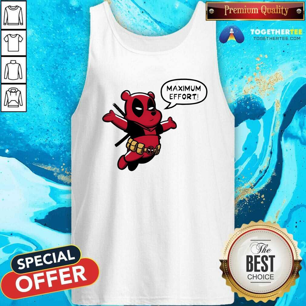 Awesome Winnie The Pooh Maximum Effort Deadpool Parody T-Shirt - Image 3