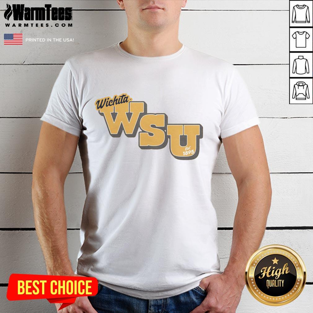 Good Wichita State Est 1895 Gold T-Shirt