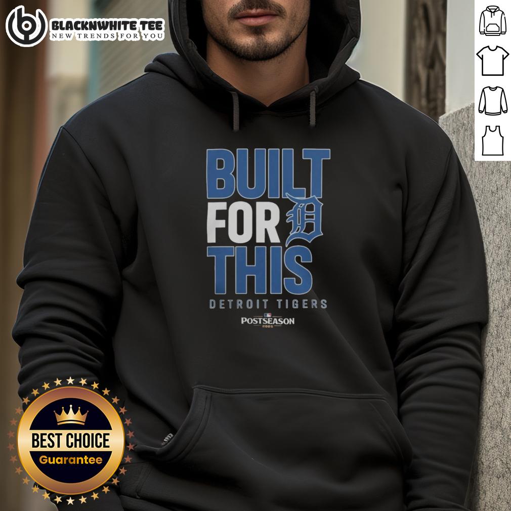 Original Detroit Tigers Built For This October 2025 Postseason T-Shirt - Image 2
