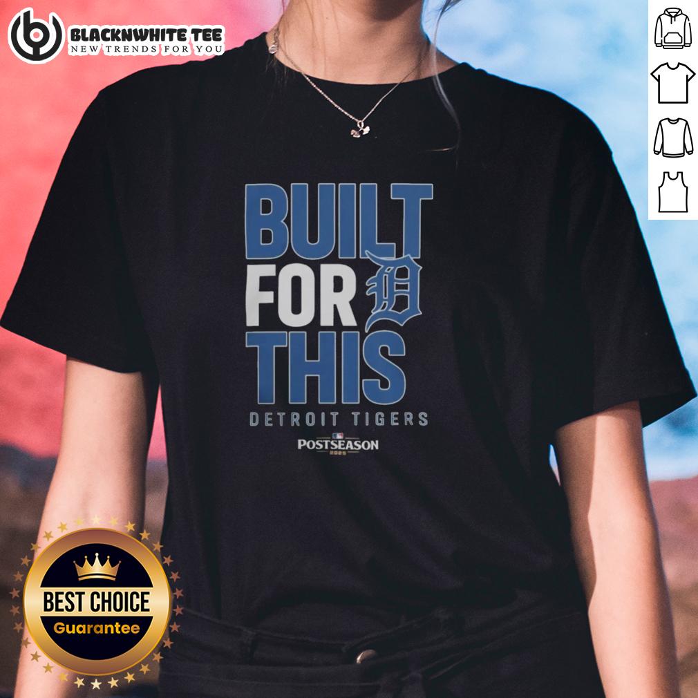 Original Detroit Tigers Built For This October 2025 Postseason T-Shirt - Image 3