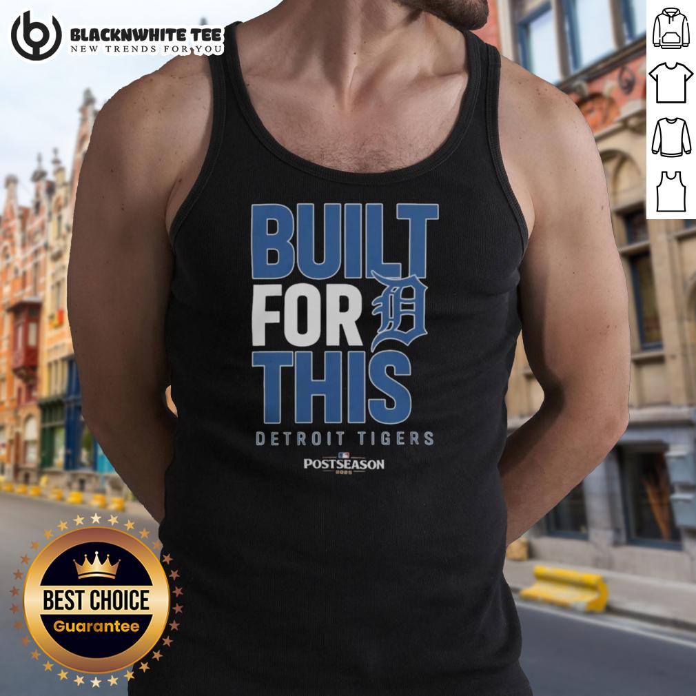 Original Detroit Tigers Built For This October 2025 Postseason T-Shirt - Image 4