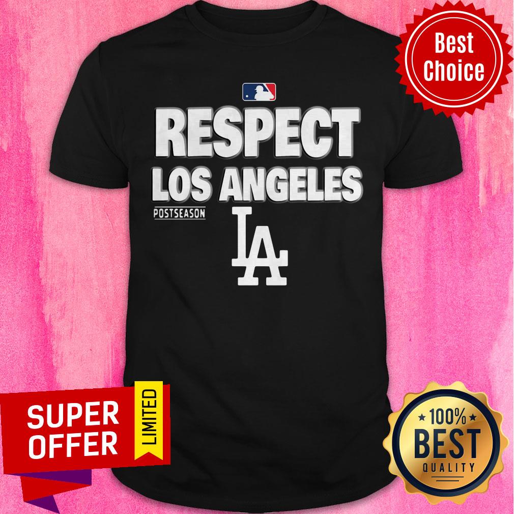 Nice Respect Los Angeles Postseason Shirt