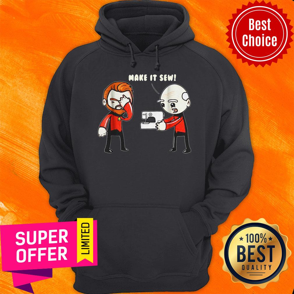 Nice Star Trek Captain Picard Make It So Make It Sew Shirt - Image 3