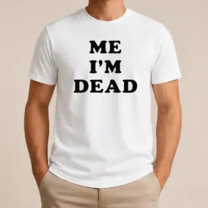 Good Touch Me I'm Dead Slogan Funny Goth Humor Shirt