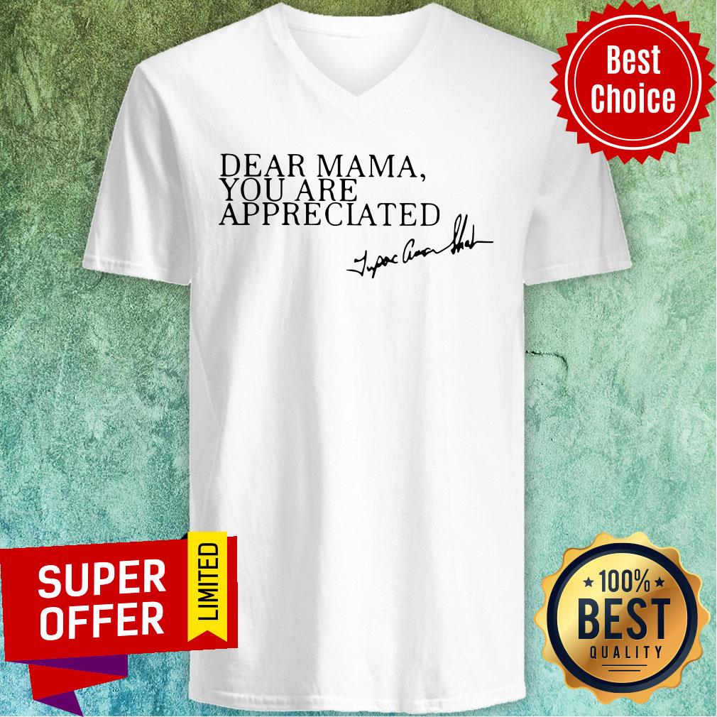 Premium Dear Mama You Are Appreciated Shirt - Image 3