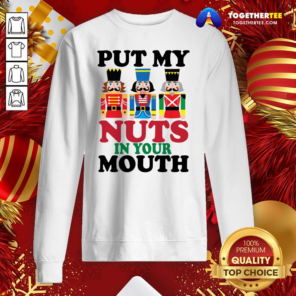 Official Put My Nuts In Your Mouth Shirt - Image 4