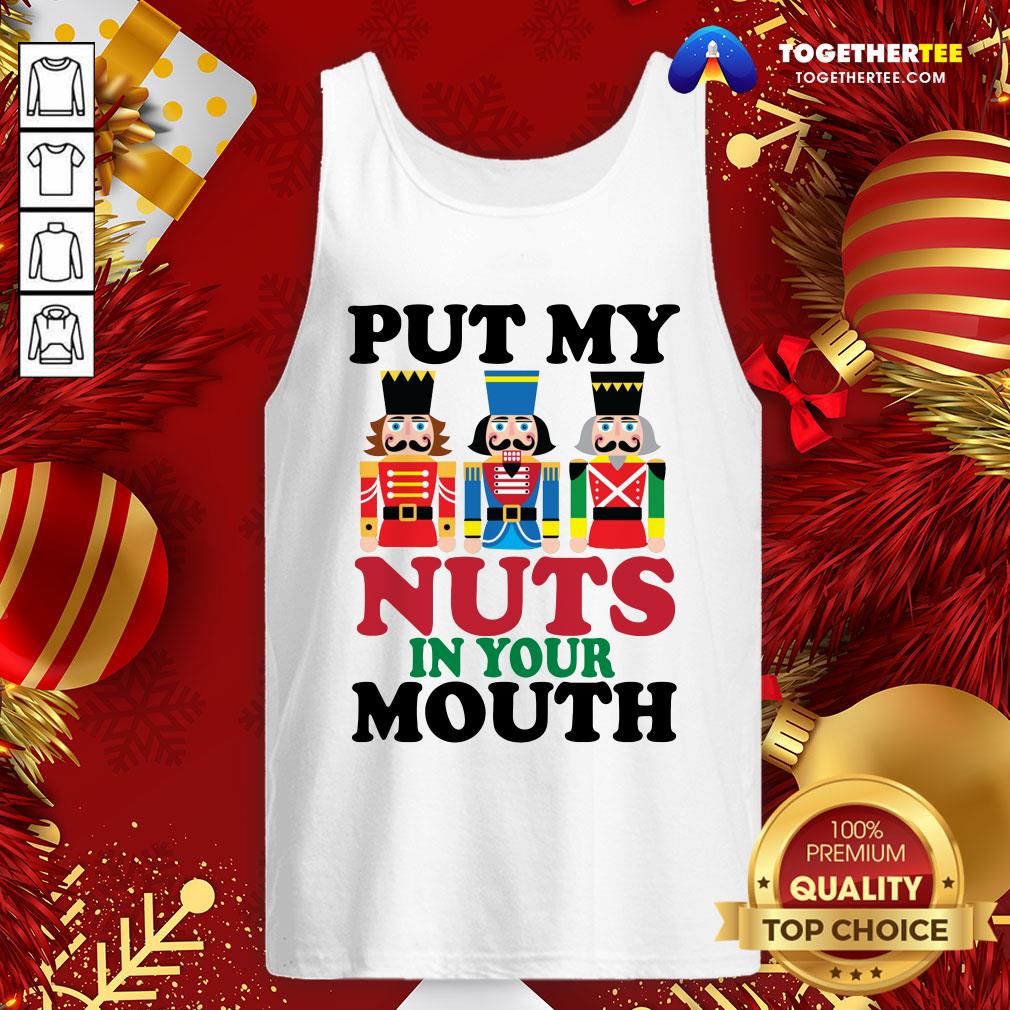 Official Put My Nuts In Your Mouth Shirt - Image 3