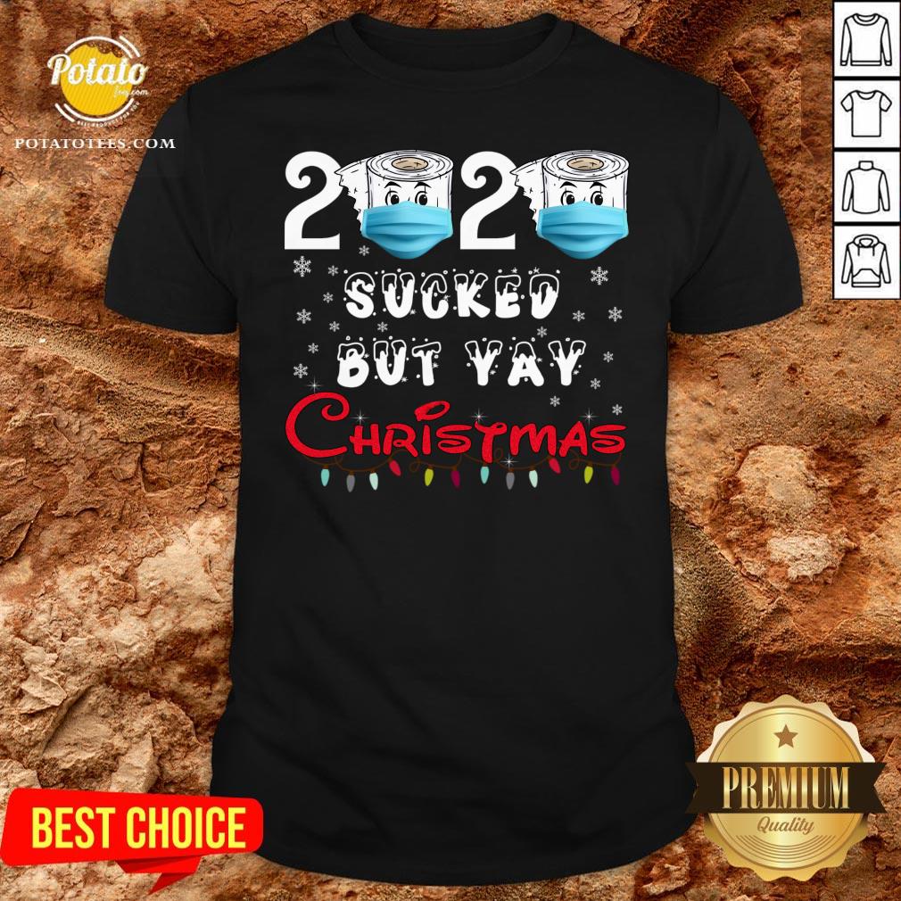 Top 2020 Sucked But Yay Christmas Gift 2020 Sucked But Yay Christmas Shirt